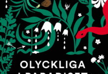 Olyckliga i paradiset: Varför mår vi dåligt när allt är så bra av Christian Rück
