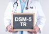 Den nya reviderade DSM är på väg – och det är inga goda nyheter